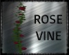Cabin Rose Vine