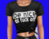 Be Nice T-Shirt Black