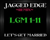 JaggedEdge~LetsGetMarrie