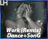 Rihanna-Work (Remix)|D+S