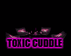Toxic Cuddle