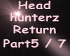 Headhunterz Return Part5