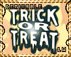 [LW]Trick Or Treat Sign