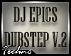 DJ Epics Dubstep V2