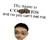 [KS]The name is COOKIES!