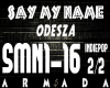 Say My Name-Odesza (2)