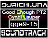 Good Enough C Lauper PT2