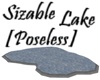 Sizable Lake [Poseless]