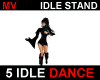Stand Idle Pack Dance