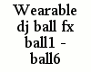{LA} Wearable Dj ball fx