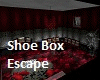 Shoe Box Escape