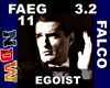 Falco - Egoist