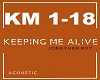 Keeping Me Alive - J. R.