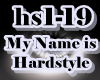 My Name is Hardstyle