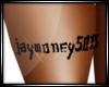 xxl Jaymoney thigh tat