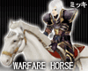 ! Riding Warhorse