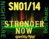 L- STRONGER NOW /TRANCE