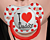 I Love Daddy Paci