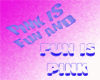 Fun Pink