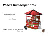 Phoe's hamberger stall