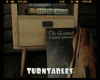 *Turntables