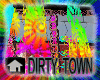 Dirty Town