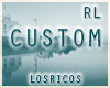 L.Custom RL