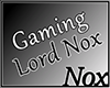 [Nox]Gaming Sign
