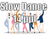 Slow Dance 14 ppl