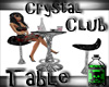 (TP)~Crystal Club Table~