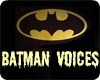 Batman Voices