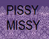 PISSY MISSY AGAIN