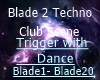 Blade 2 Techno