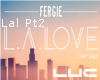[L]LA Love~Fergie Pt2