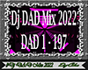 #DyCha - Dj Dad Mix 2022
