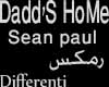 Dadd`s HoMe-Sean Pual