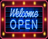 Open & Welcome Sign