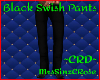 *ZD* Black Swish Pants