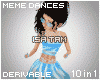 10in1 Meme Dance