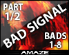 AMA|Bad Signal pt1