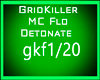GridKiller MC Flo 1\2