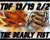 The Deadly Fist 2
