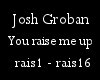 [DT] Josh Groban - Raise