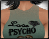 PSYCHO Love Shirt