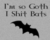 *Chee* Goth Bats
