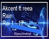 Rain Akcent
