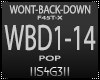 !S! - WONT-BACK-DOWN