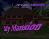 MY Mansion
