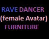 Rave Dancer *Female