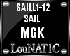 L| MGK  - Sail